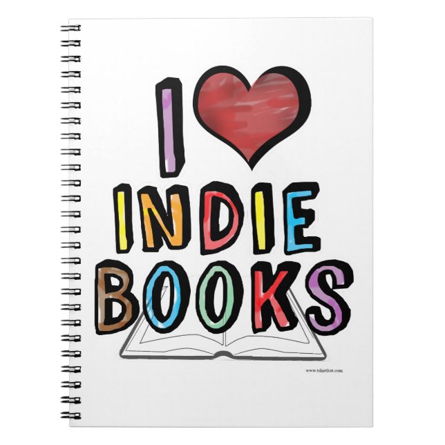 I Love Indie Books Cool Authors Design (Front)