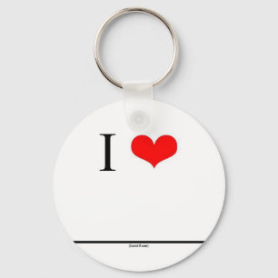 I Love (Insert Name) Key Ring