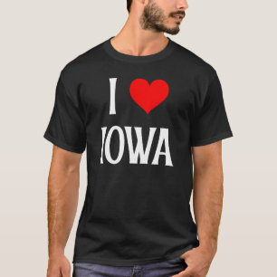 I Love Iowa I Heart Iowa IA USA Holiday Travel Sou T-Shirt