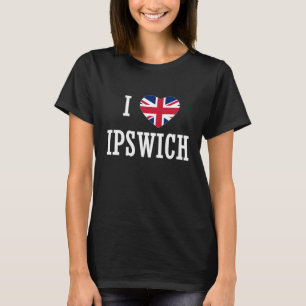 I Love Ipswich England Union Jack Flag Heart Engli T-Shirt