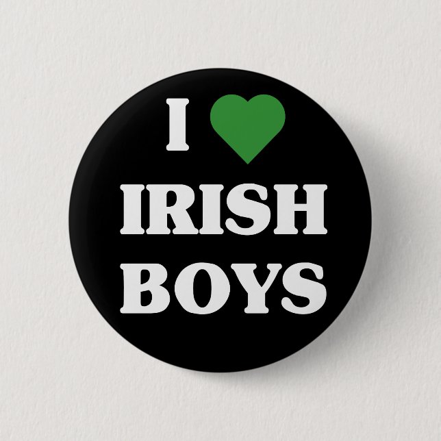 I Love Irish Boys button (Front)