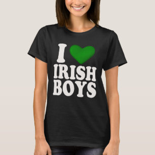 I love irish boys T-Shirt