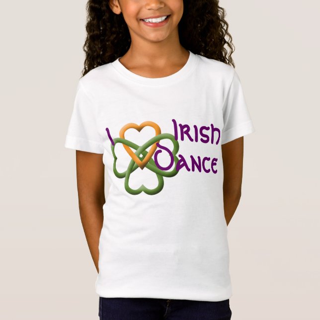 I love Irish Dance T-Shirt (Front)