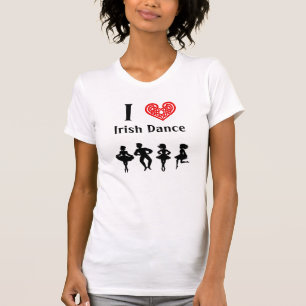 I love Irish Dance T-Shirt