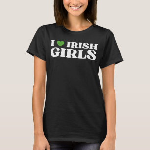 I Love Irish Girls I Red Heart British Girls Irela T-Shirt