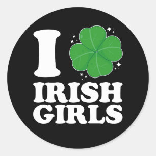 I Love Irish Girls Shamrock Heart St Patrick's Day Classic Round Sticker