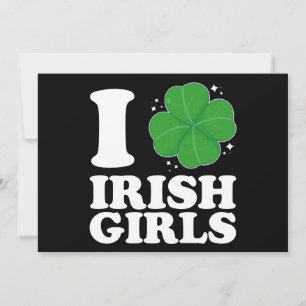 I Love Irish Girls Shamrock Heart St Patrick's Day Invitation