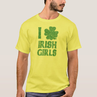 I Love Irish Girls T-Shirt
