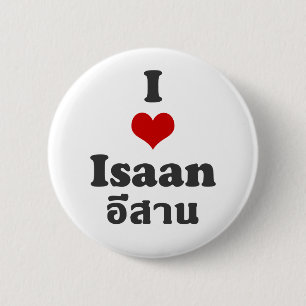 I Love Isaan ❤ Thailand 6 Cm Round Badge