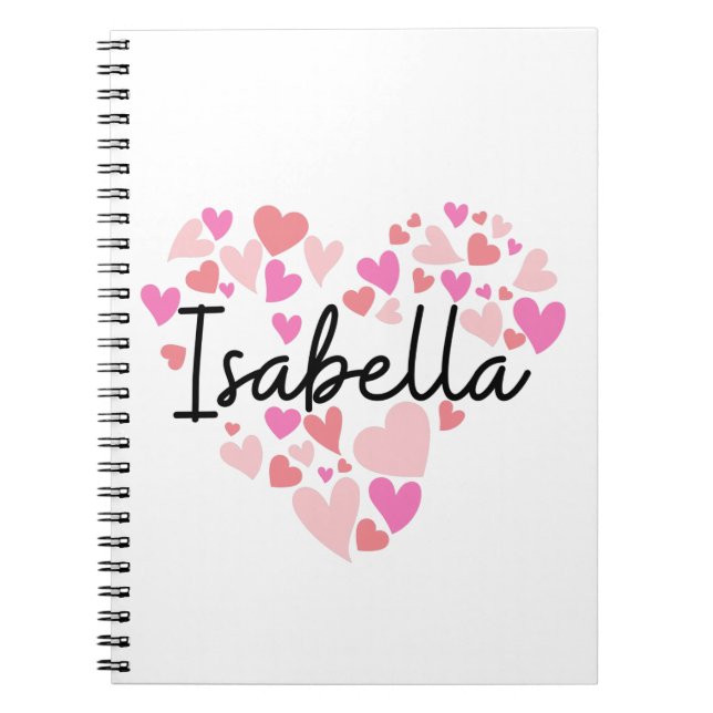I love Isabella Notebook (Front)