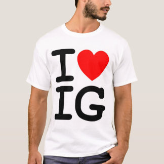 i love it T-Shirt