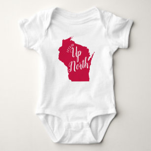 I Love it Up North Wisconsin Baby Bodysuit