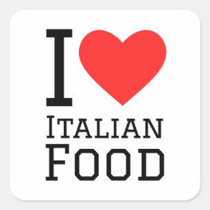 I love Italian food Square Sticker