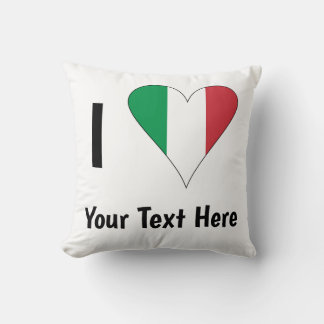 I Love (Italy Flag Heart) Your Text Cushion