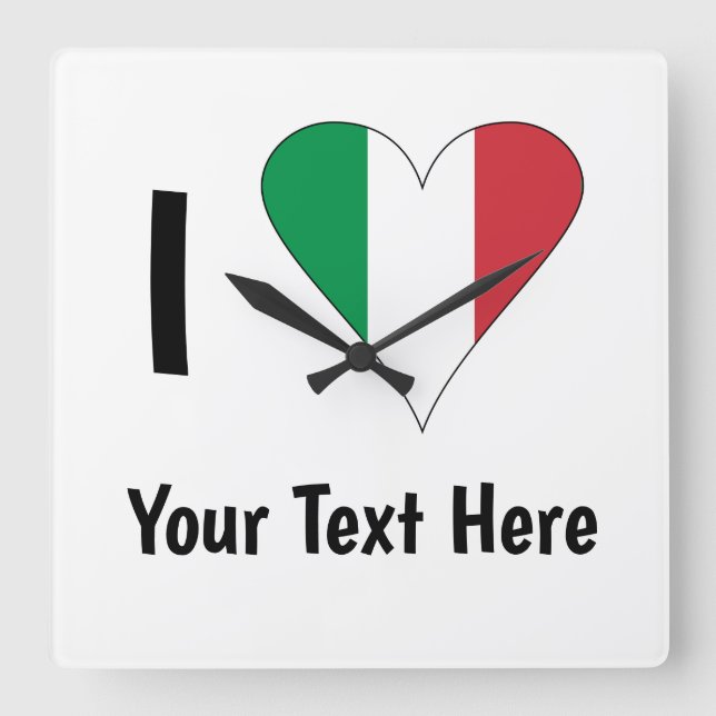 I Love (Italy Flag Heart) Your Text Square Wall Clock (Front)