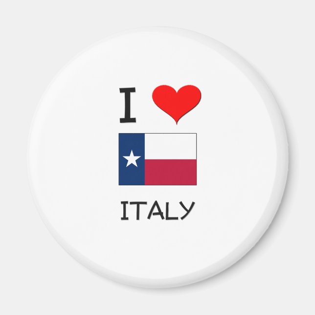 I Love Italy Texas Magnet (Front)
