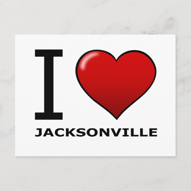 I LOVE JACKSONVILLE,FL - FLORIDA POSTCARD (Front)