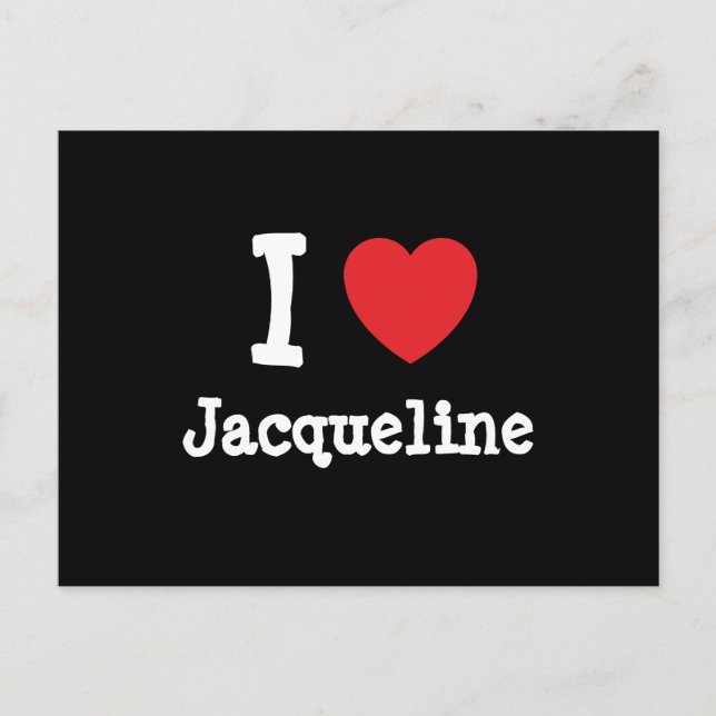 I love Jacqueline heart T-Shirt Postcard (Front)