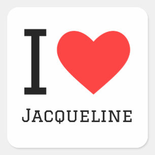 I love Jacqueline Square Sticker