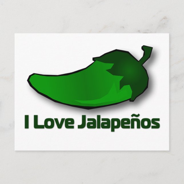 I Love Jalapenos Postcard (Front)