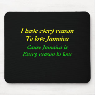 I love Jamaica Mouse Pad