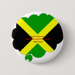 I Love Jamaica. The Beautiful Land of Springs 6 Cm Round Badge