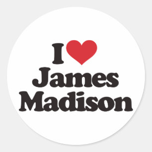 I Love James Madison Classic Round Sticker