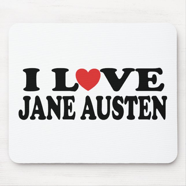I Love Jane Austen Classic Mouse Pad (Front)