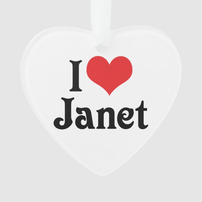 I Love Janet Ornament (Front)