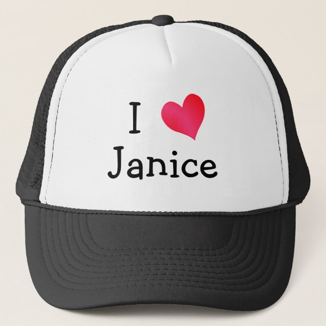 I Love Janice Trucker Hat (Front)