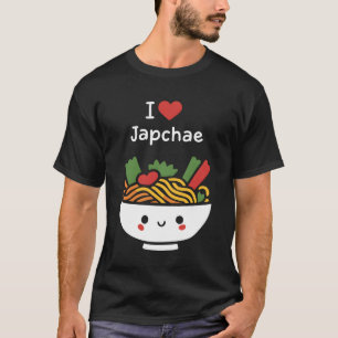 I Love Japchae Korean Food Delight gift T-Shirt