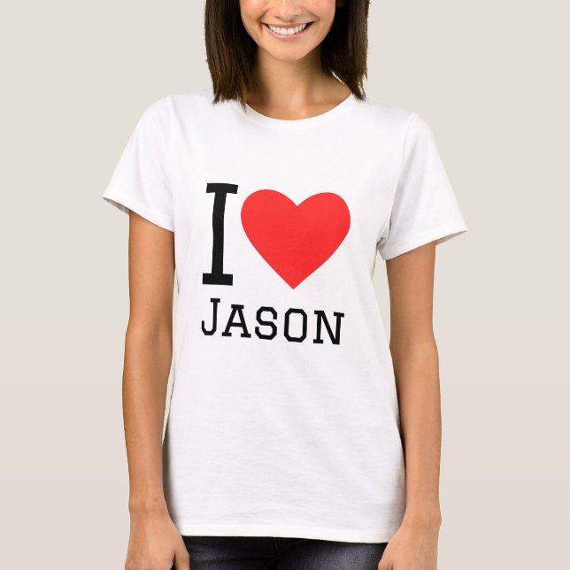 I love Jason  T-Shirt (Front)