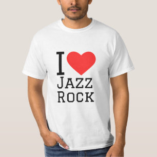 I love jazz rock T-Shirt
