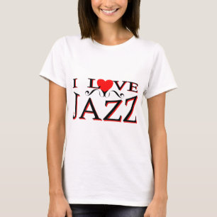 I Love Jazz T-Shirt
