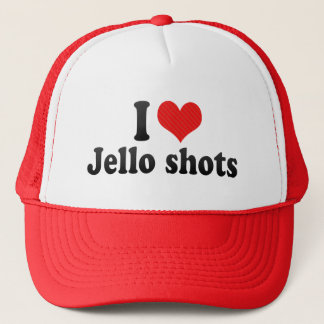 I Love Jello shots Trucker Hat