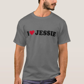 I LOVE JESSIE T-Shirt