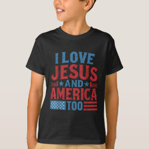 I Love Jesus America 4th Of July Christian Indepen T-Shirt