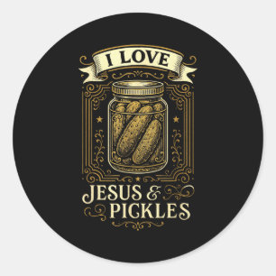I Love Jesus & Pickles - Funny Christian Humor Classic Round Sticker