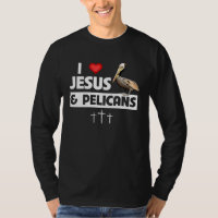 I Love Jesus and Brown Pelicans Louisiana State Bi