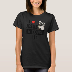I Love Jesus and Cows Farming Christian Farm Ani T-Shirt
