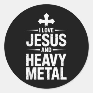 I Love Jesus And Heavy Metal _8  Classic Round Sticker
