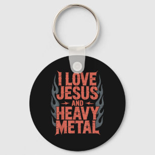 I Love Jesus And Heavy Metal Key Ring