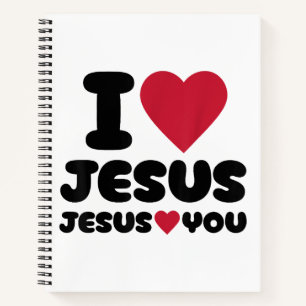 I Love Jesus and Jesus Loves You Christian Notebook