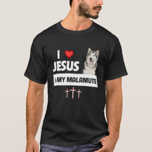 I Love Jesus and My Alaskan Malamute Paws Mum Dad T-Shirt