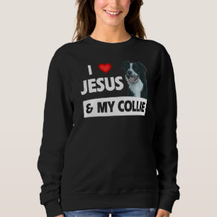 I Love Jesus And My Border Collie Herding Dog Mum Sweatshirt