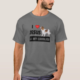 I Love Jesus And My Cavalier King Charles Spaniel T-Shirt