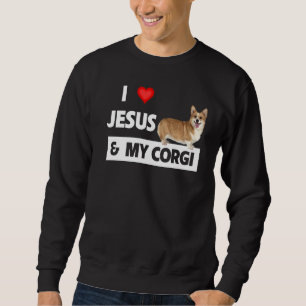 I Love Jesus And My Corgi Christian Pet Parents We Sweatshirt