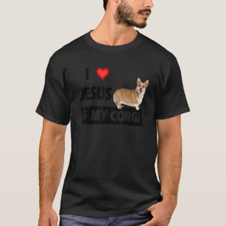 I Love Jesus And My Corgi Christian Pet Parents We T-Shirt