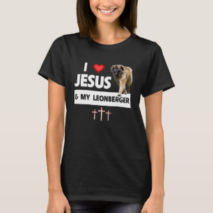 I Love Jesus and My Leonberger German Dog Mum Dad T-Shirt