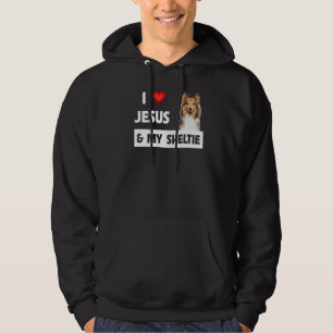 I Love Jesus And My Sheltie Dog Mum Dad Shetland S Hoodie